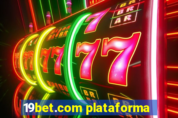 19bet.com plataforma